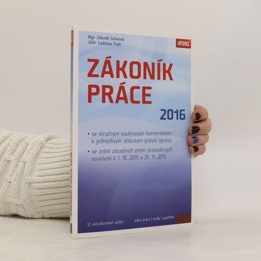 Ladislav Trylč Zákoník práce 2016