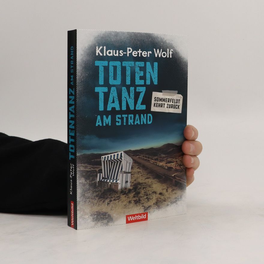 Klaus-Peter Wolf Totentanz am Strand