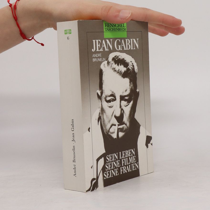 André-Georges Brunelin Jean Gabin