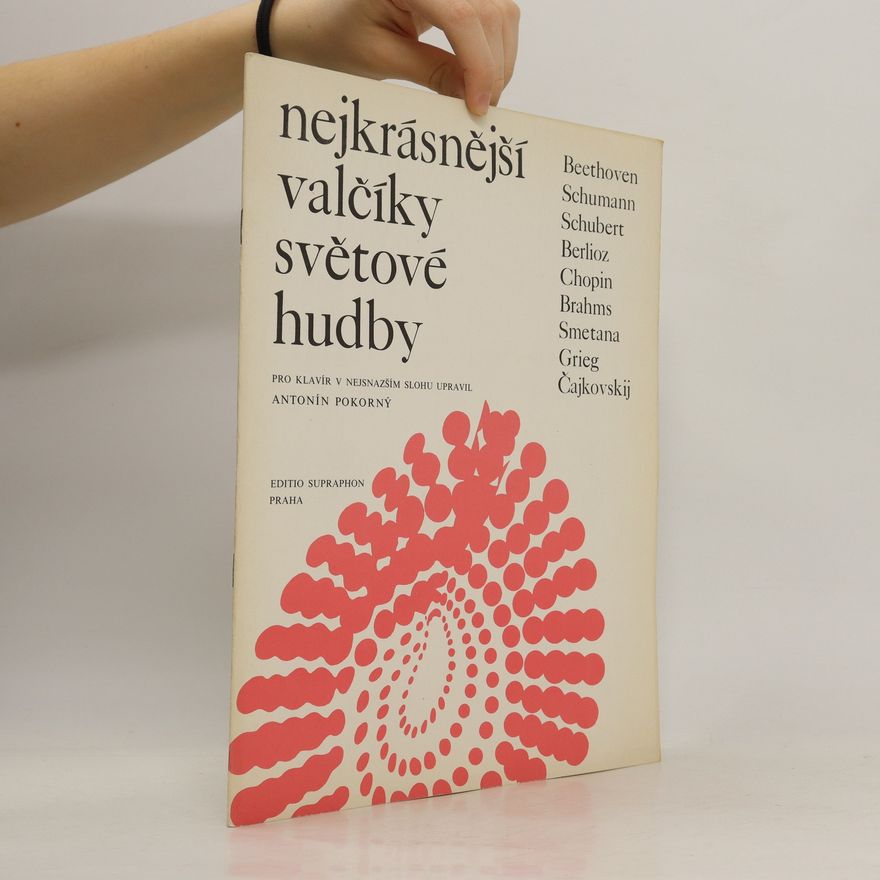 Kolektív autorov Nejkrásnější valčíky světové hudby