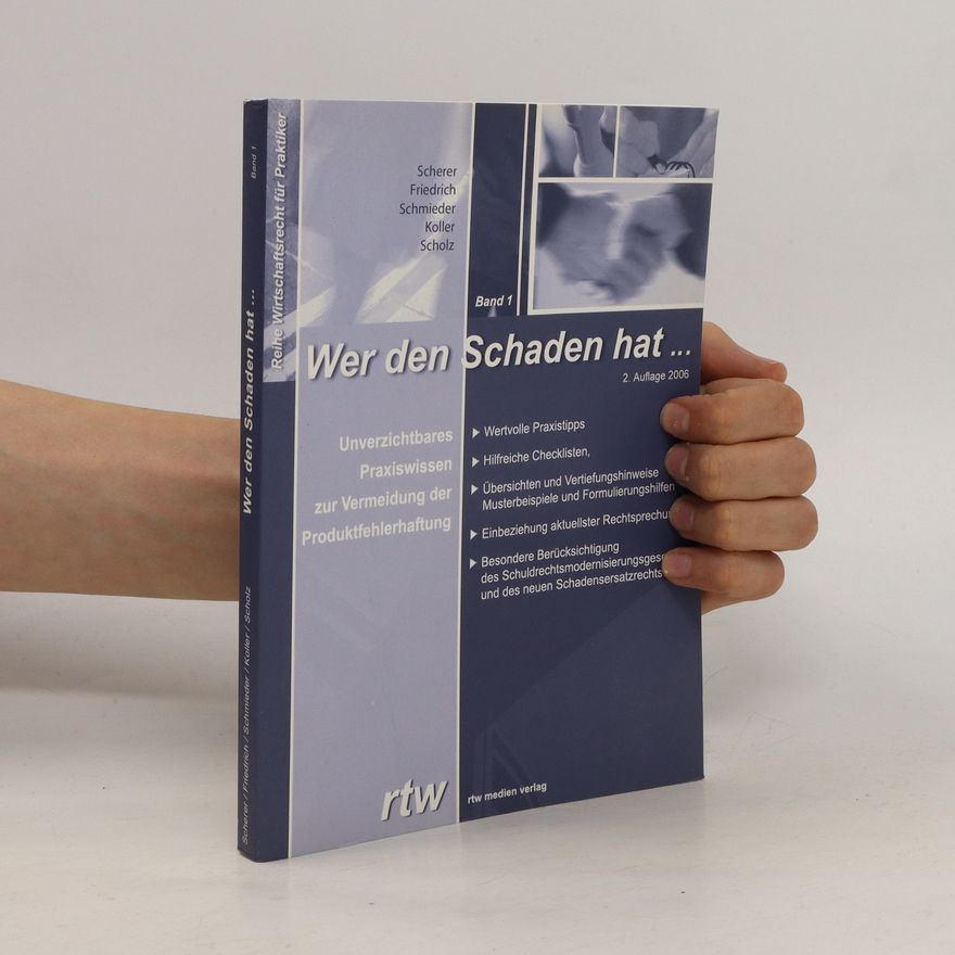 Josef Scherer Wer den Schaden hat... Band 1