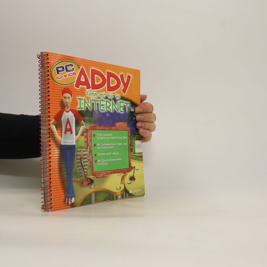 Kolektiv autorů Addy. Komm mit mir ins Internet