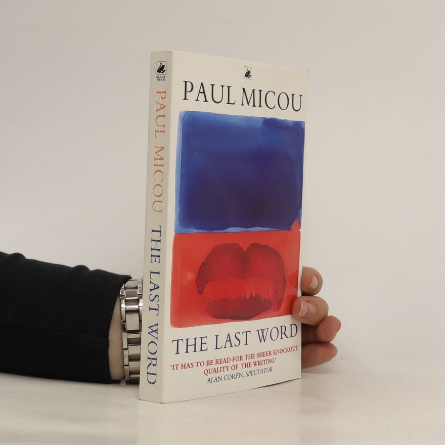 Paul Micou The Last Word
