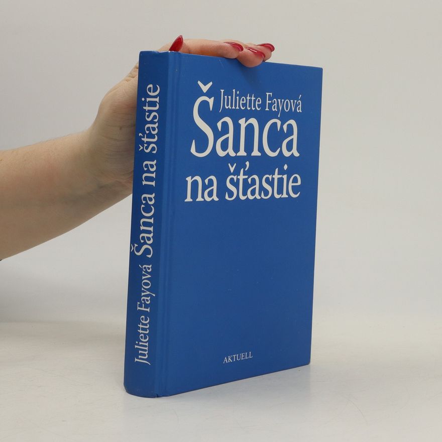 Juliette Fay Šanca na šťastie