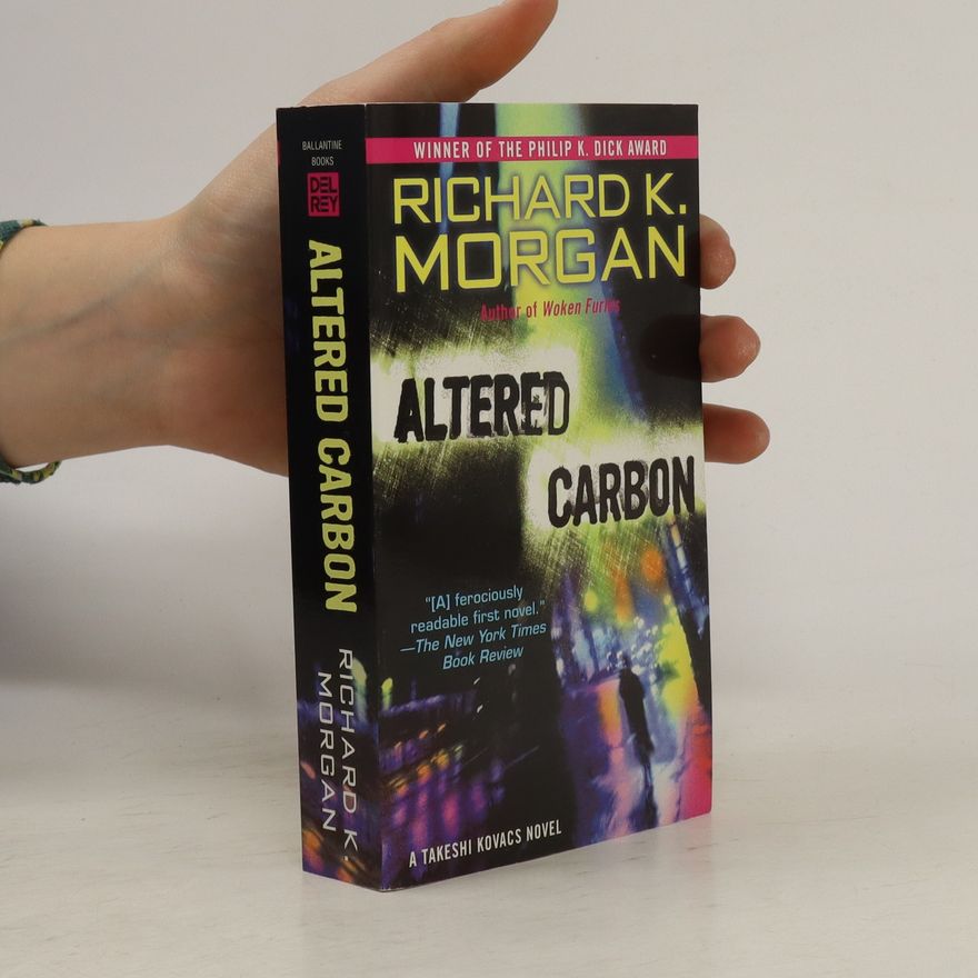 Richard K. Morgan Altered Carbon