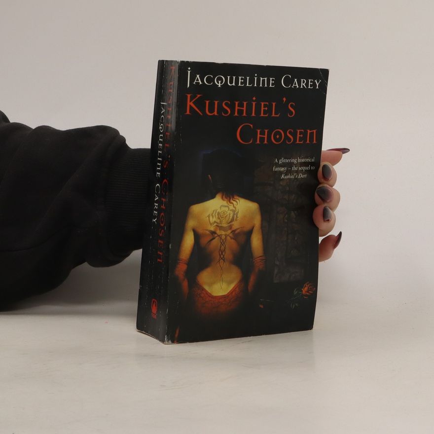 Jacqueline Carey Kushiel's Chosen