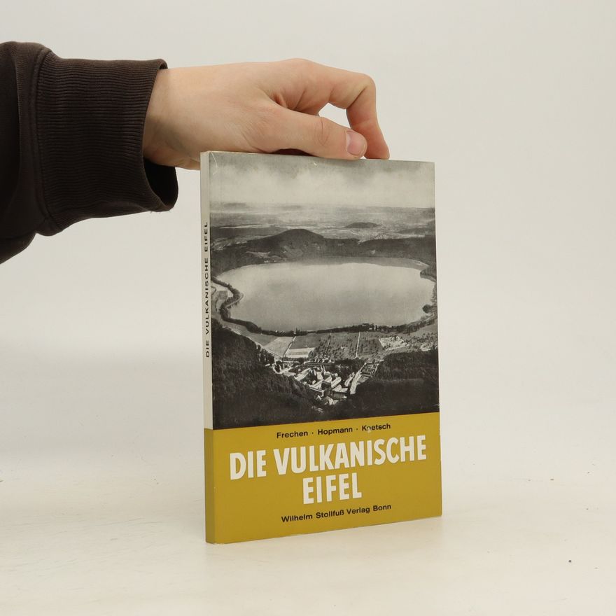 Kolektiv autorů Die Vulkanische Eifel