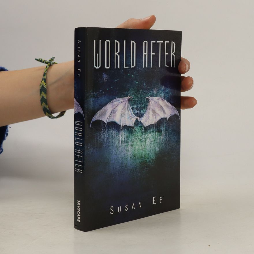 Susan Ee World After