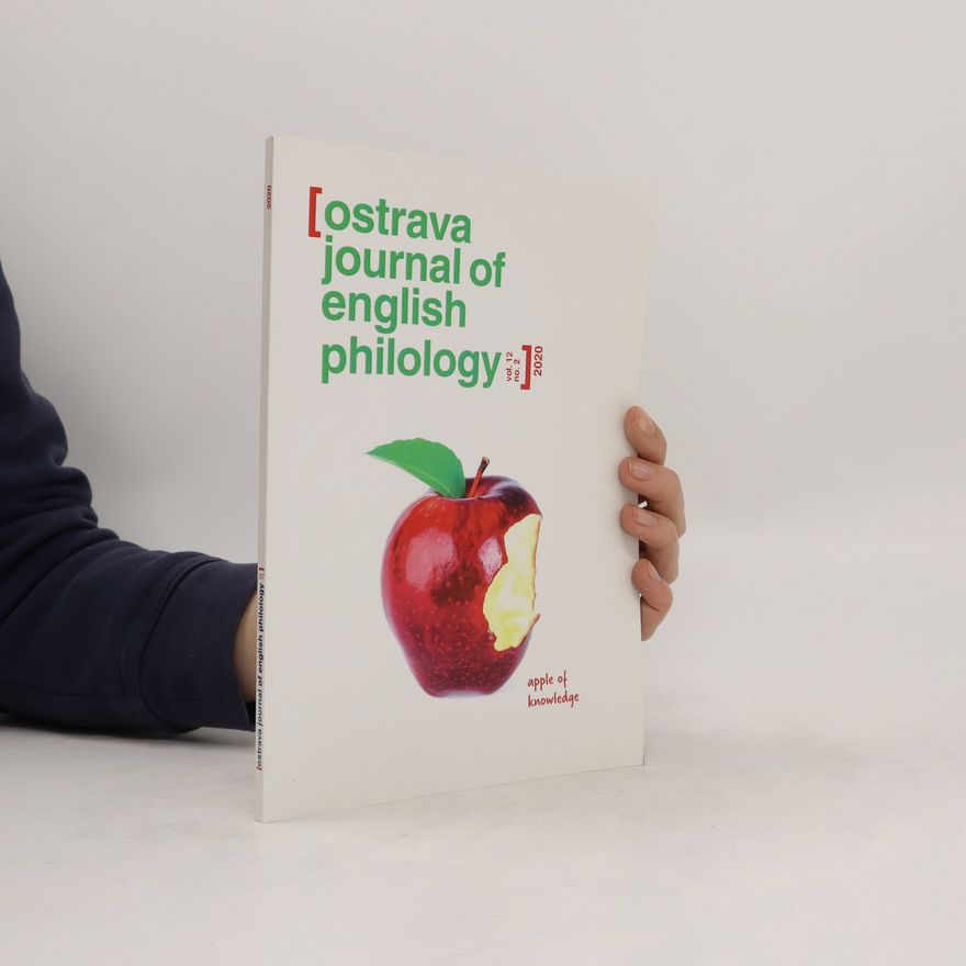 Autorenkollektiv Ostrava Journal of English Philology. 2020