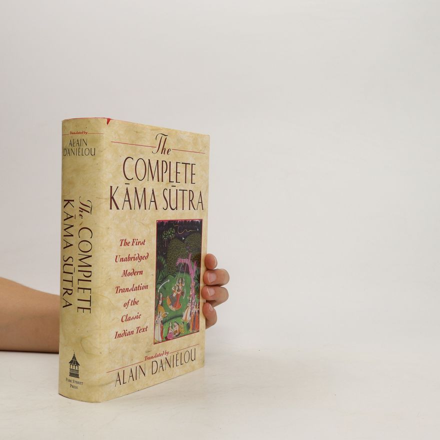Vātsyāyana The Complete Kama Sutra