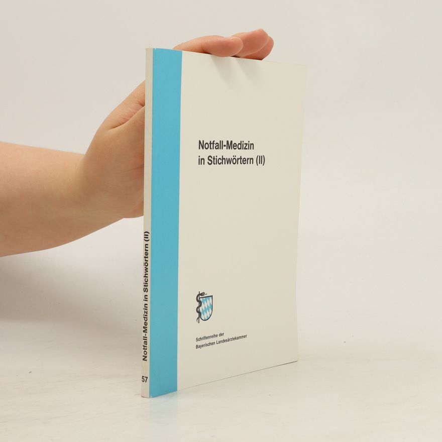 Autorenkollektiv Notfall-Medizin in Stichwörtern 2