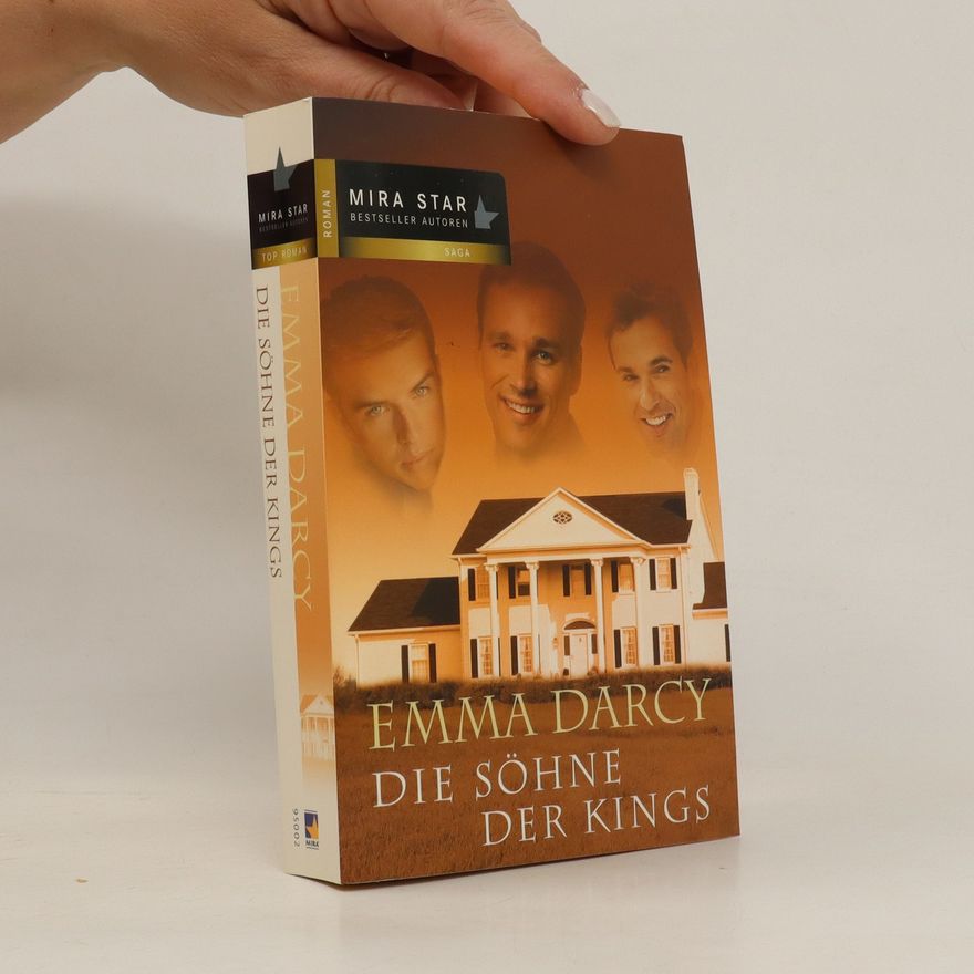 Emma Darcy Die Söhne der Kings