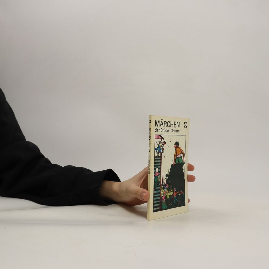 Jacob Grimm Märchen der Brüder Grimm