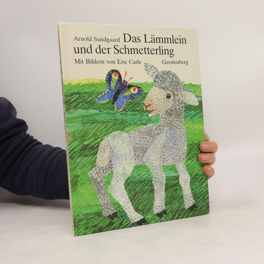 Arnold Sundgaard Das Lämmlein und der Schmetterling
