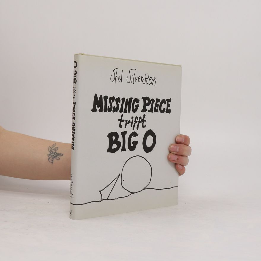 Shel Silverstein Missing Piece Thrifft Big O
