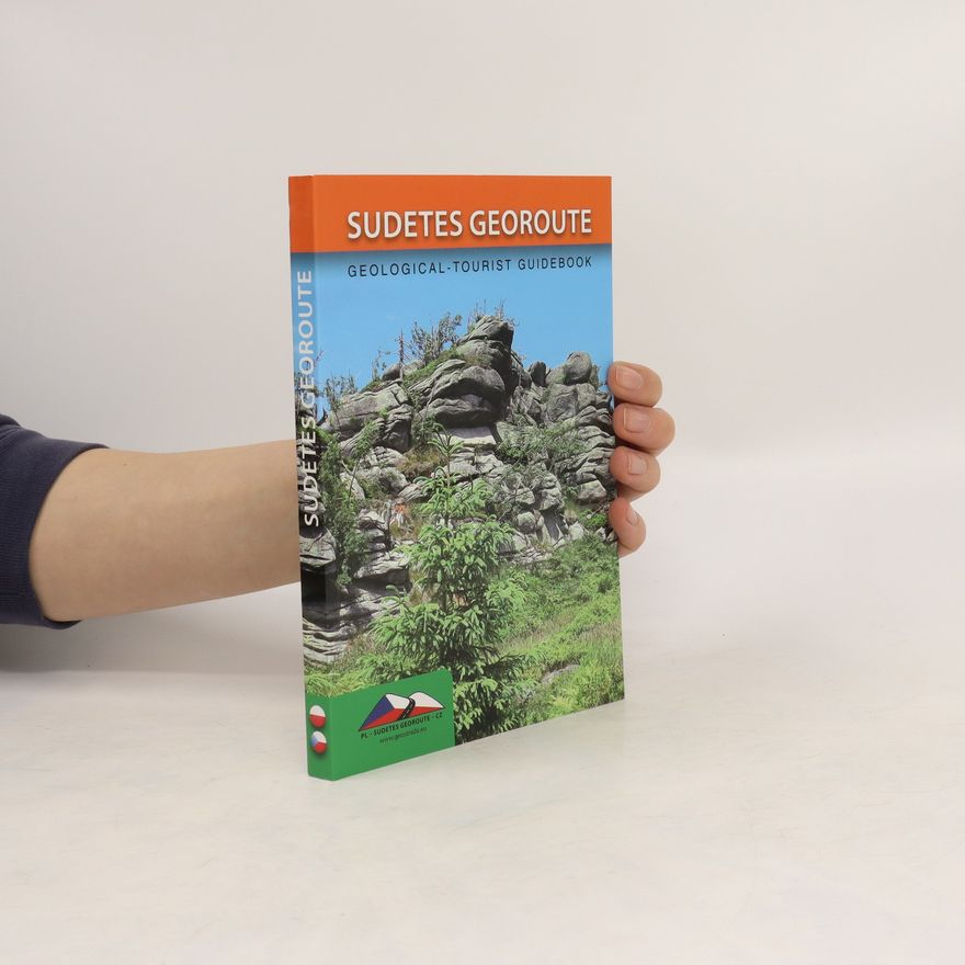 Andrzej Stachowiak Sudetes Georoute : Geological-tourist Guidebook
