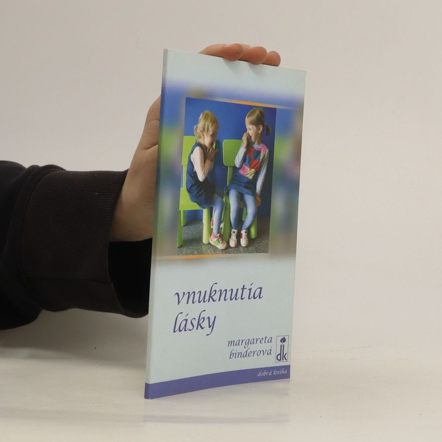 Margareta Binderová Vnuknutia lásky