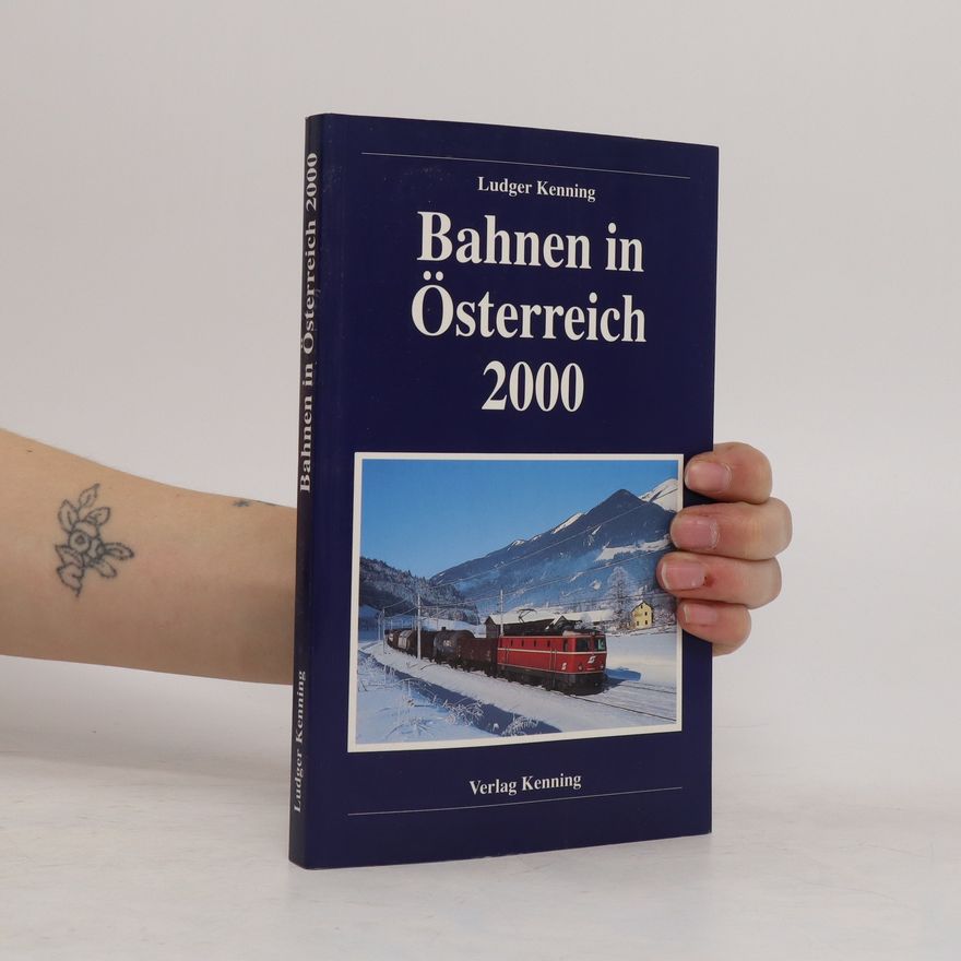 Ludger Kenning Bahnen in Österreich 2000