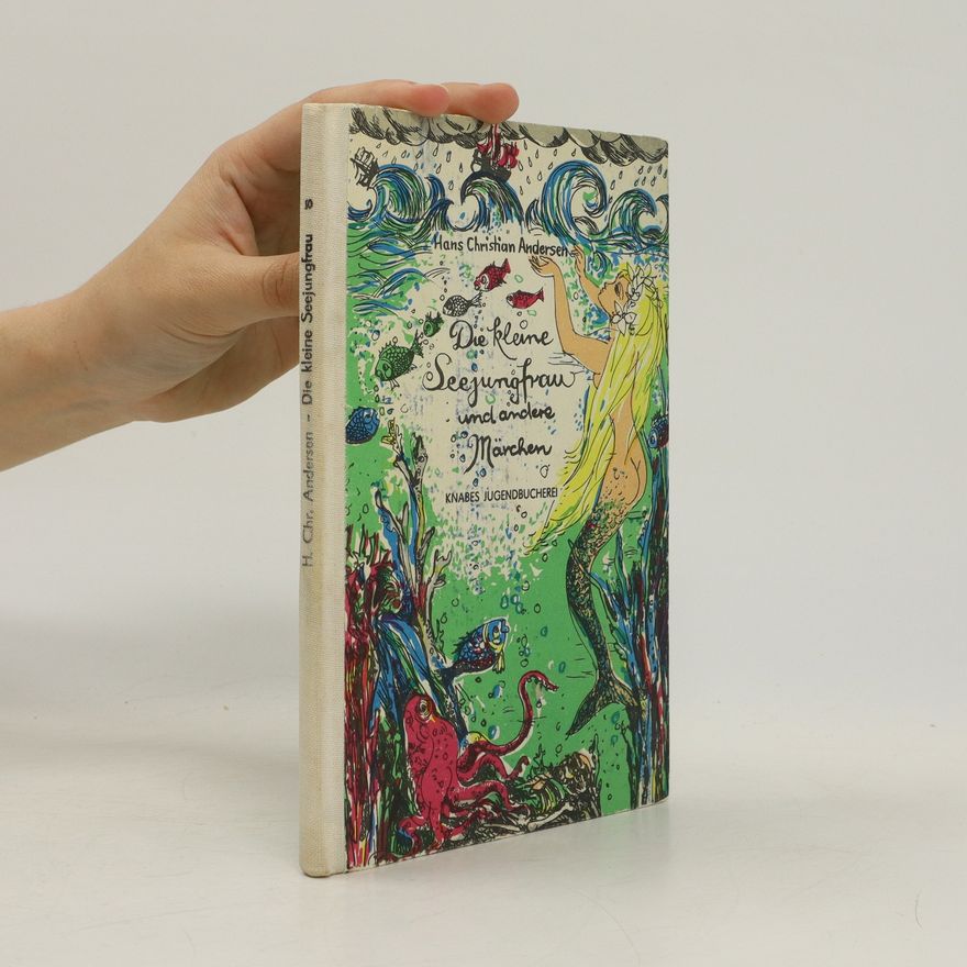 Hans Christian Andersen Die kleine Seejungfrau