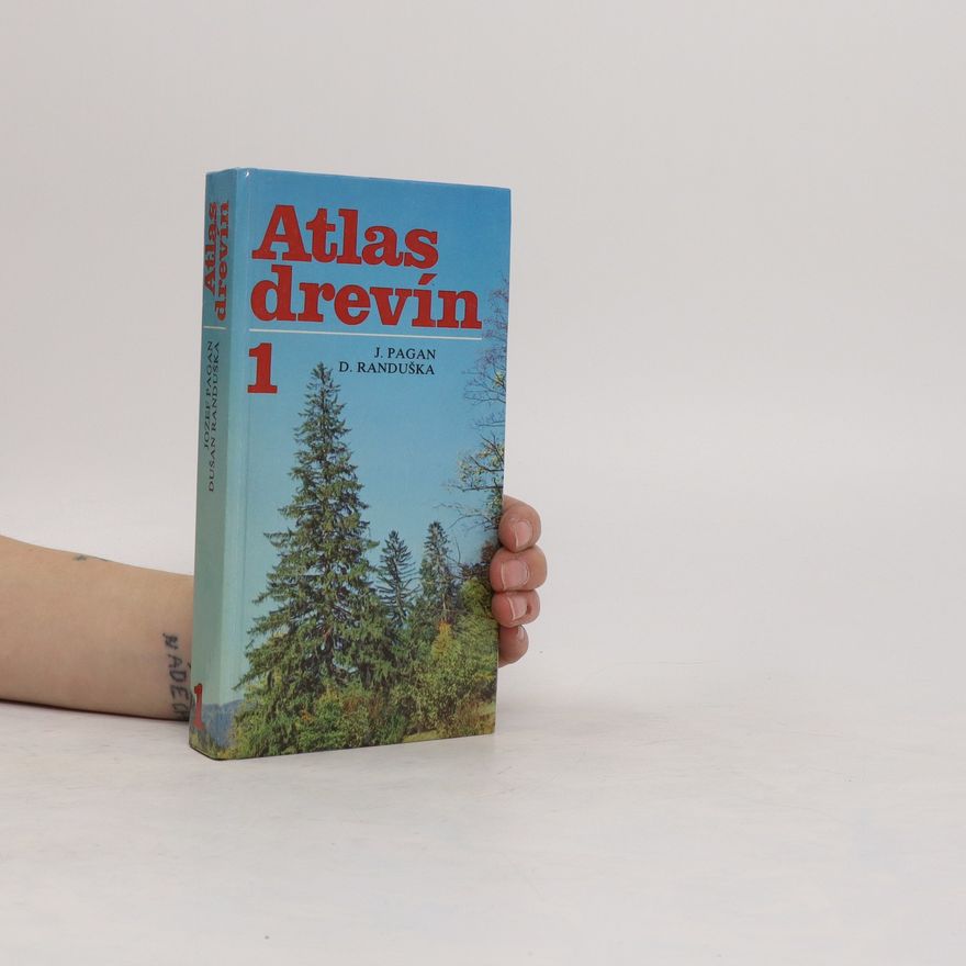 Randuška Dušan Atlas drevín. D. 1, Pôvodné dreviny