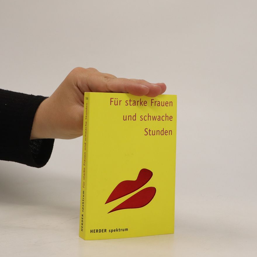 Sabine Frauenknecht Für starke Frauen und schwache Stunden