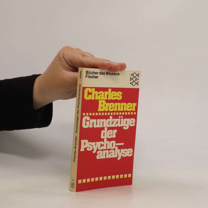 Charles Brenner Grundzüge der Psychoanalyse