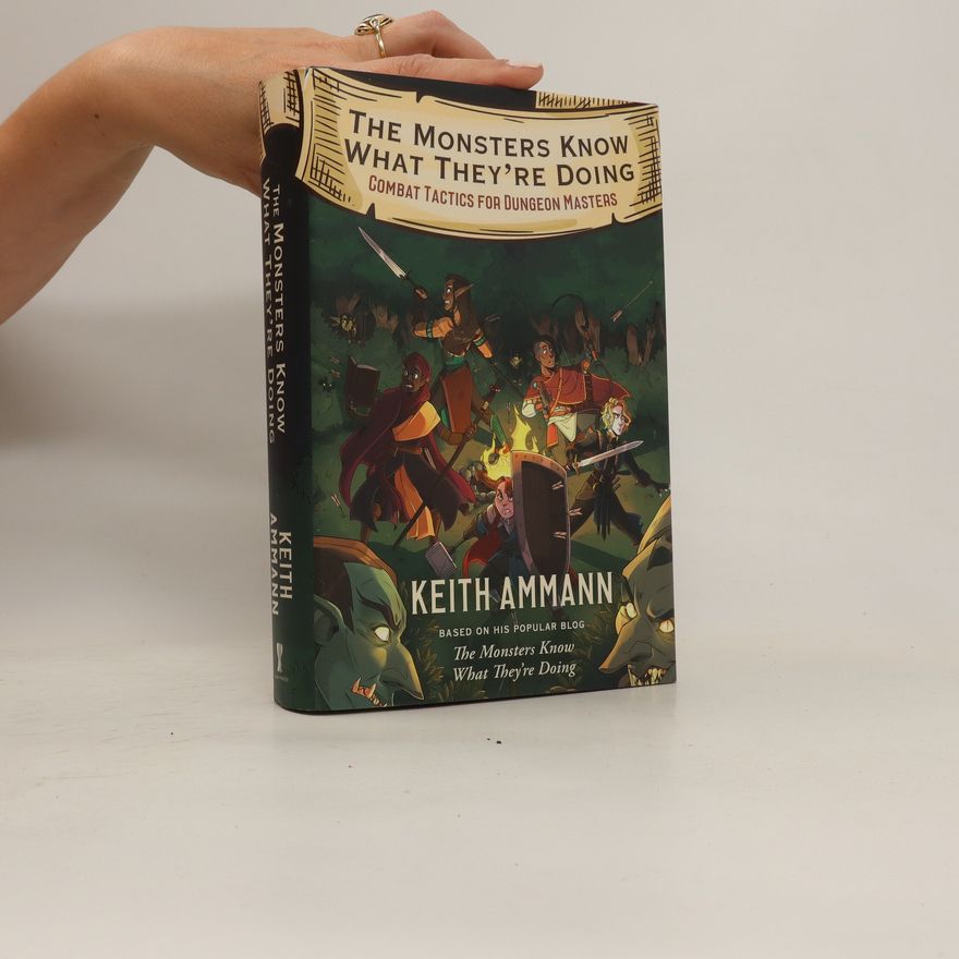 Keith Ammann The Monsters Know What They're Doing