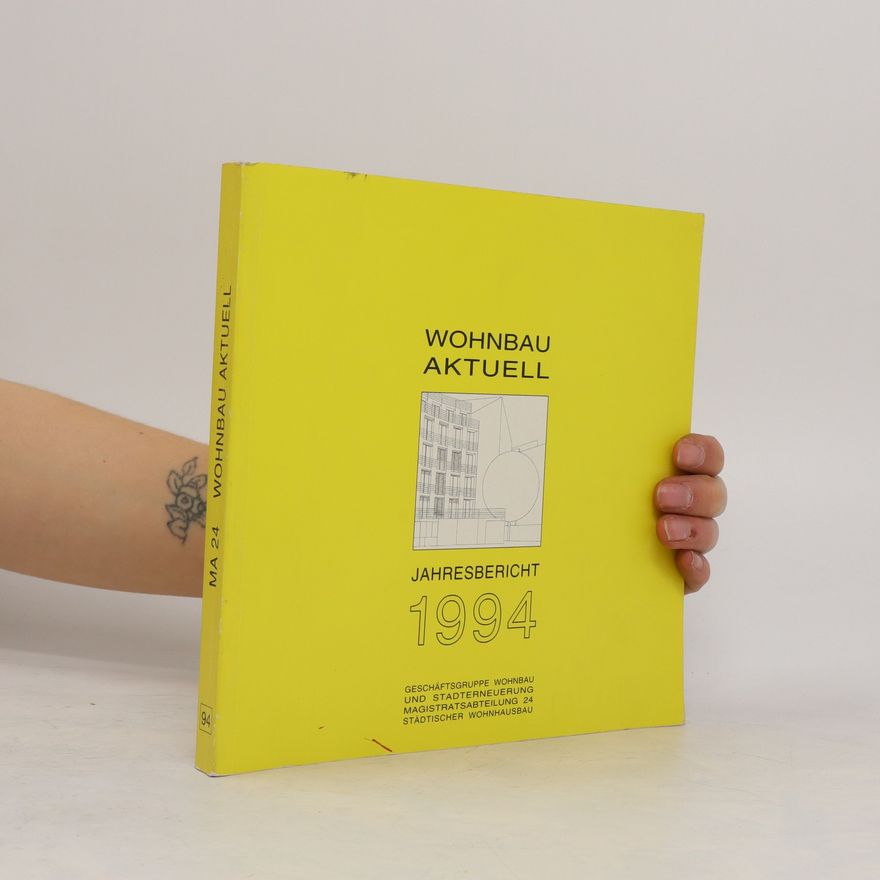 Autorenkollektiv Wohnbau Aktuell Jahresbericht 1994