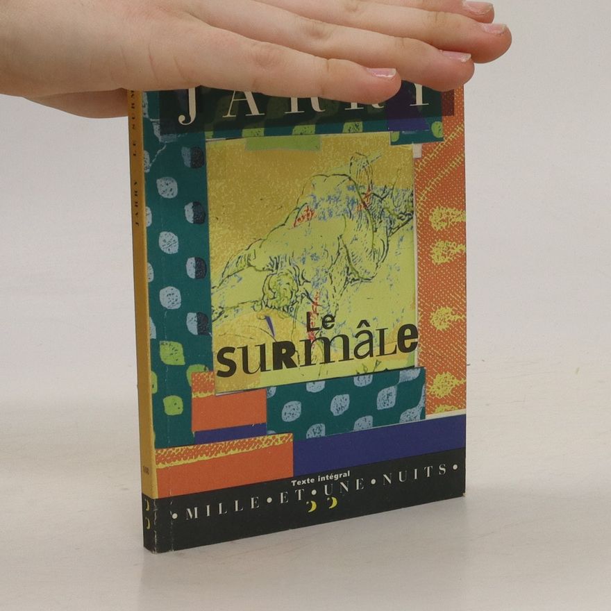 Alfred Jarry Le Surmâle