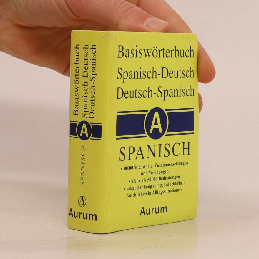Autorenkollektiv Basiswörterbuch Spanisch-Deutsch, Deutsch-Spanisch
