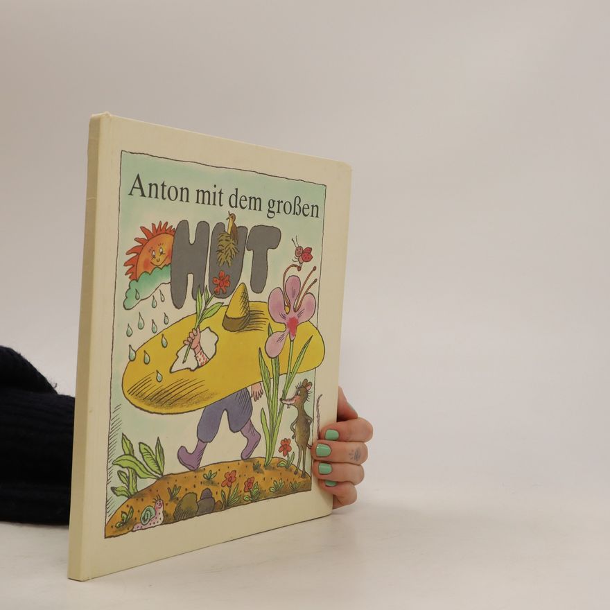 Ingeborg Feustel Anton mit dem grossen Hut
