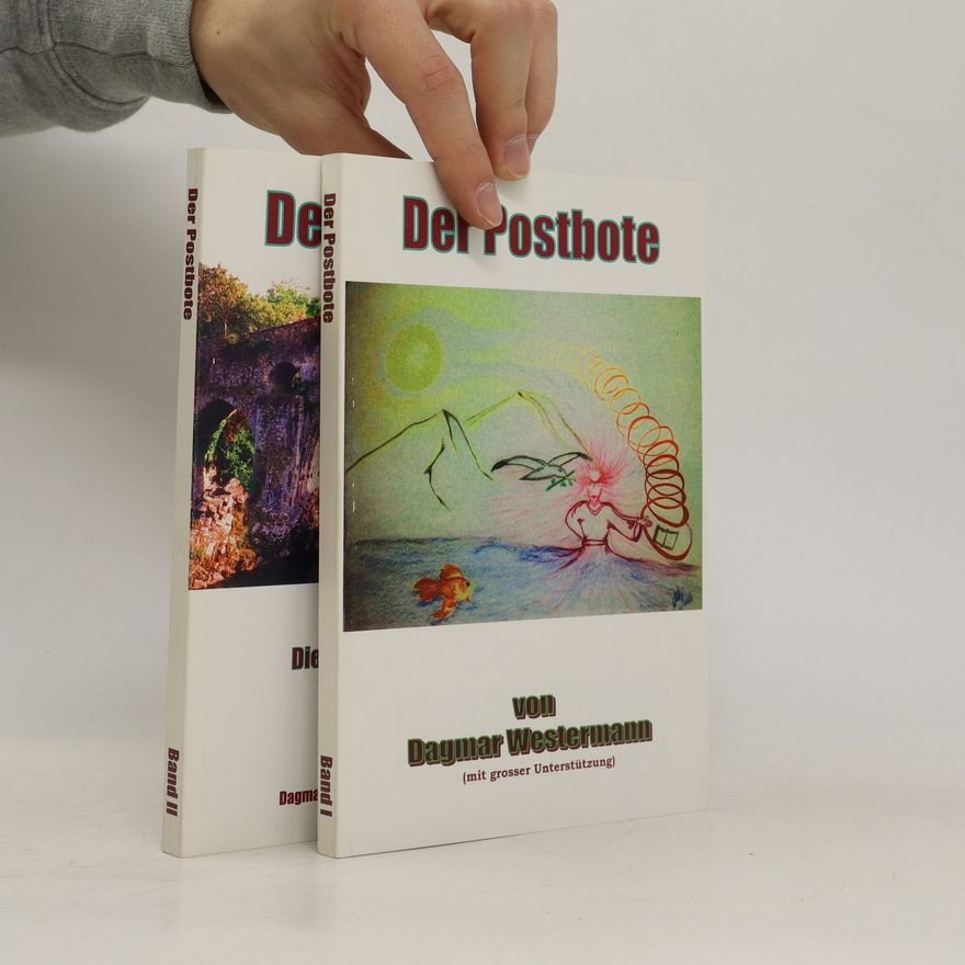 Dagmar Westermann Der Postbote. Band I-II