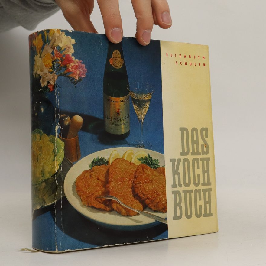 Elizabeth Schuler Das Kochbuch