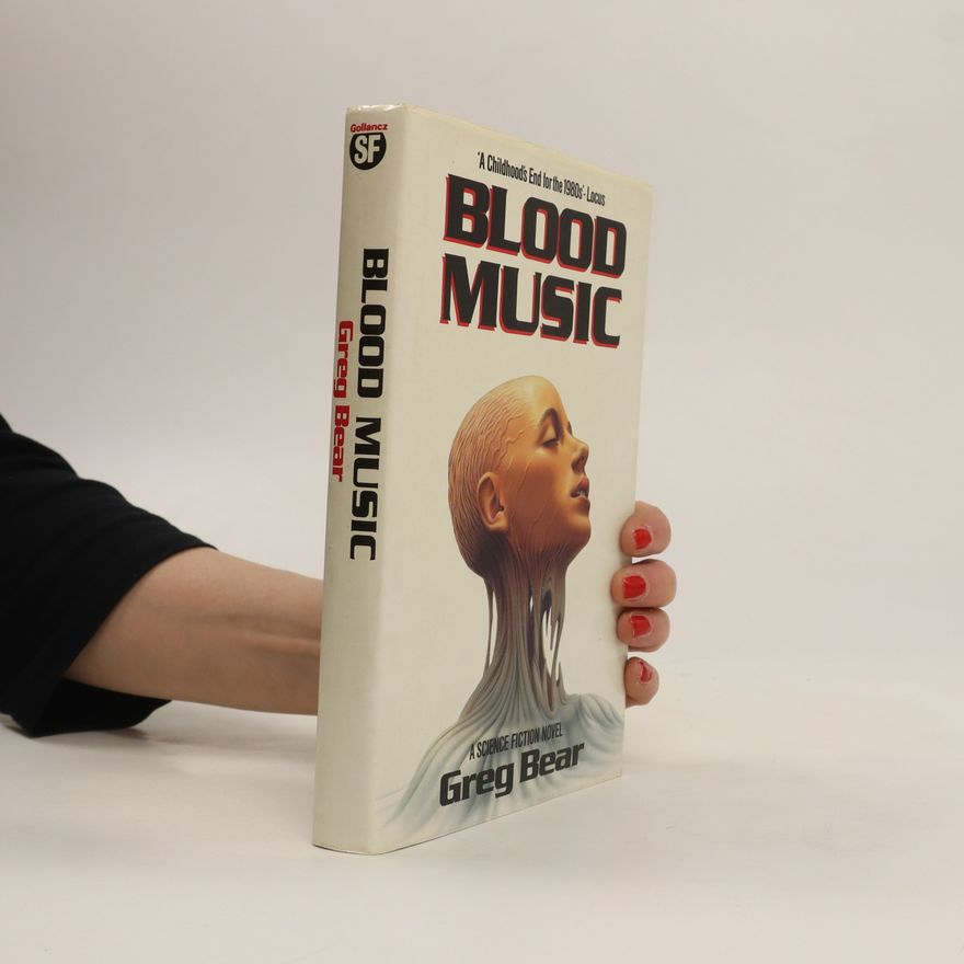 Greg Bear Blood Music