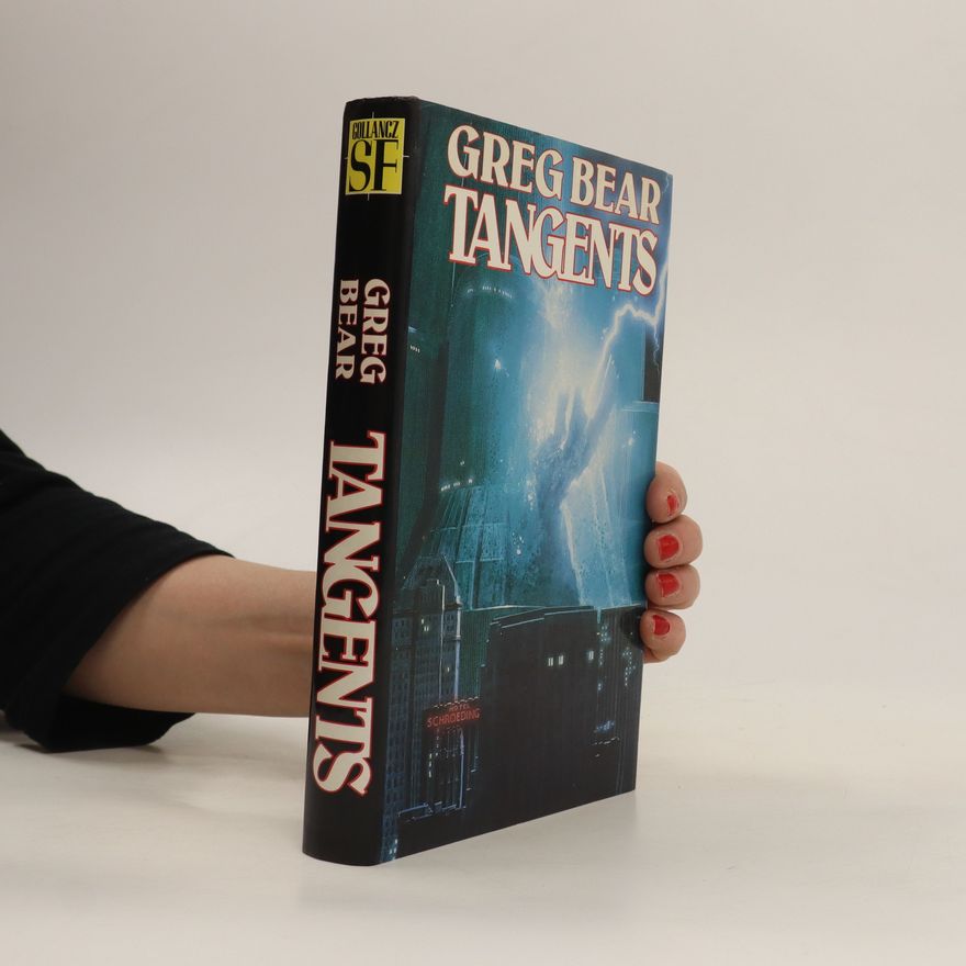 Greg Bear Tangents