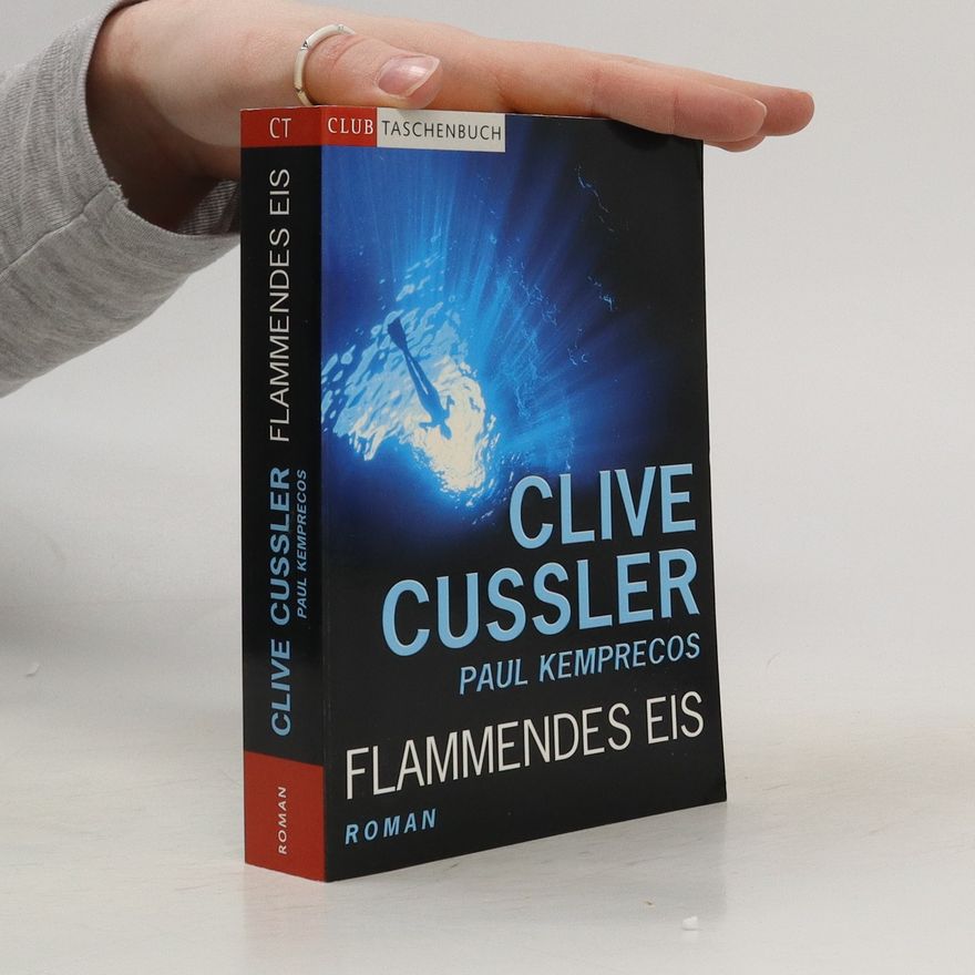 Clive Cussler Flammendes Eis