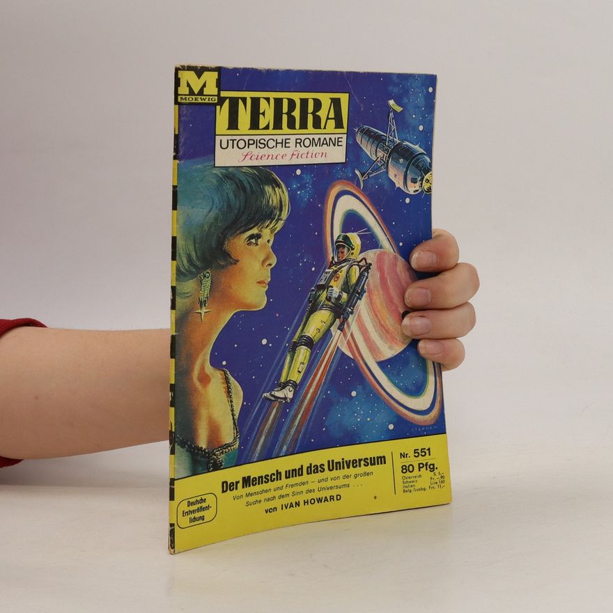 Ivan Howard Terra: Der Mensch Und Das Universum