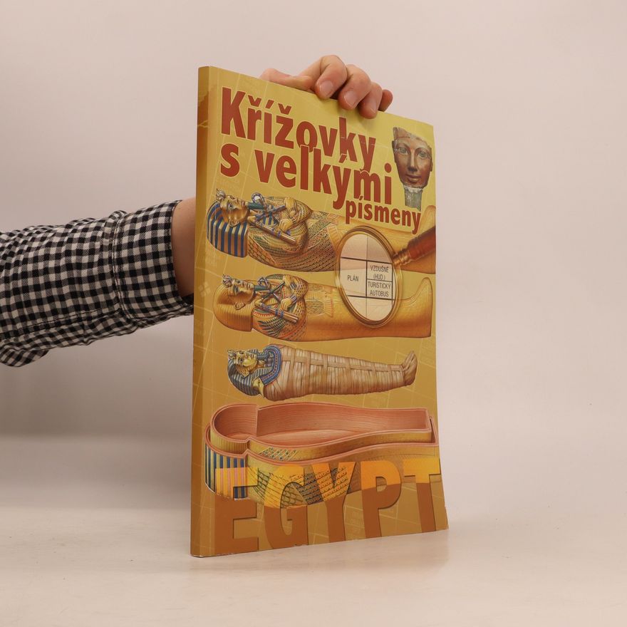 Kolektiv autorů Křížovky s velkými písmeny. Egypt