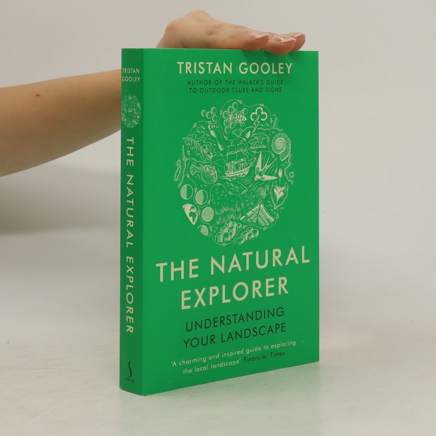 Tristan Gooley The Natural Explorer