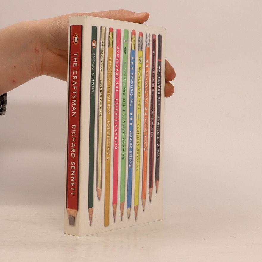 Richard Sennett The Craftsman