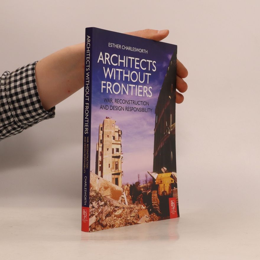 Esther Ruth Charlesworth Architects Without Frontiers