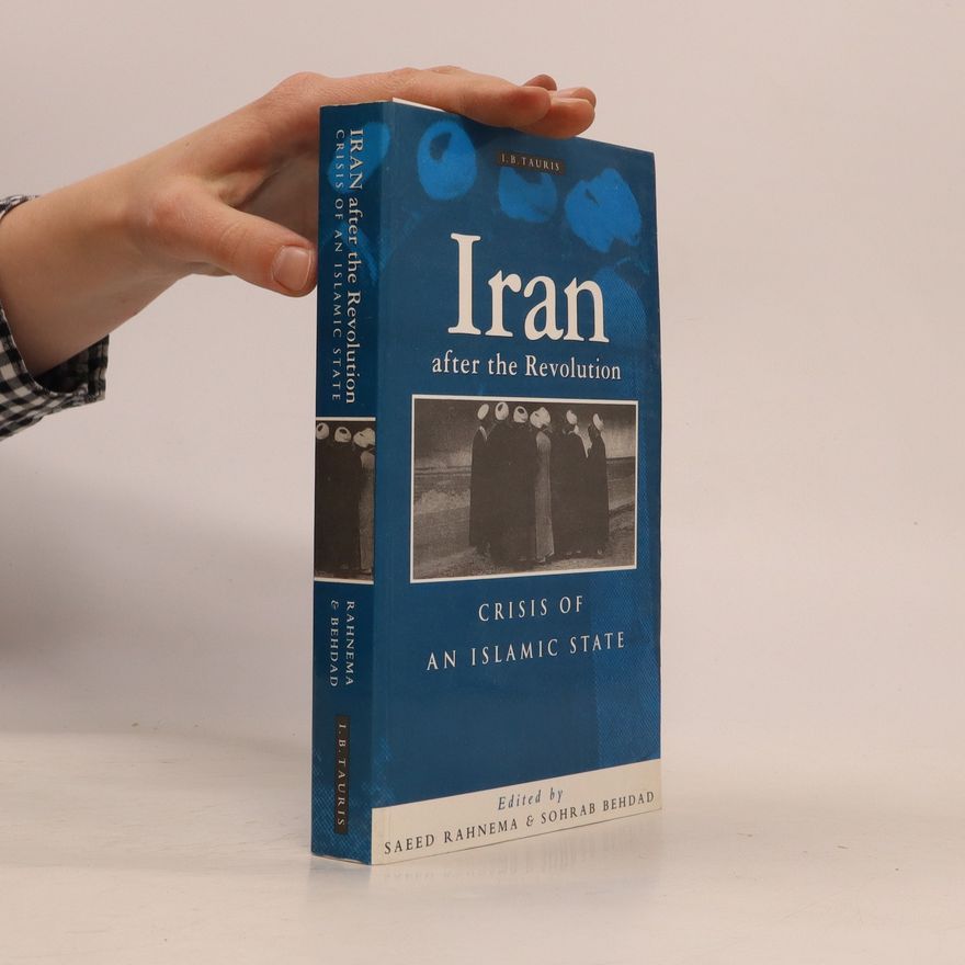 Sohrab Behdad Iran After the Revolution