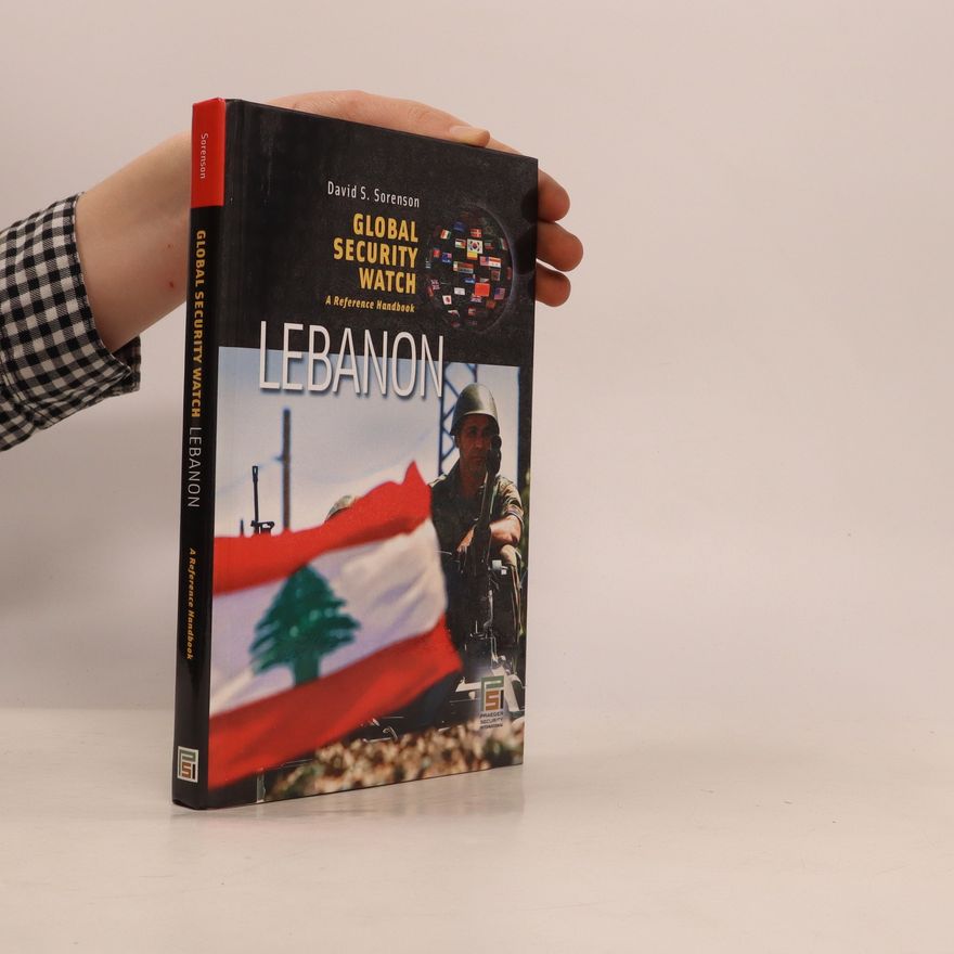 David S. Sorenson Global Security Watch—Lebanon