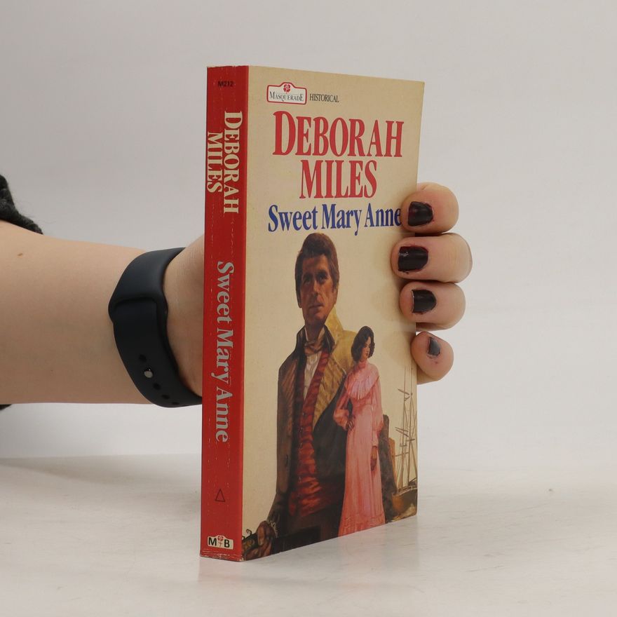 Deborah Miles Sweet Mary Anne