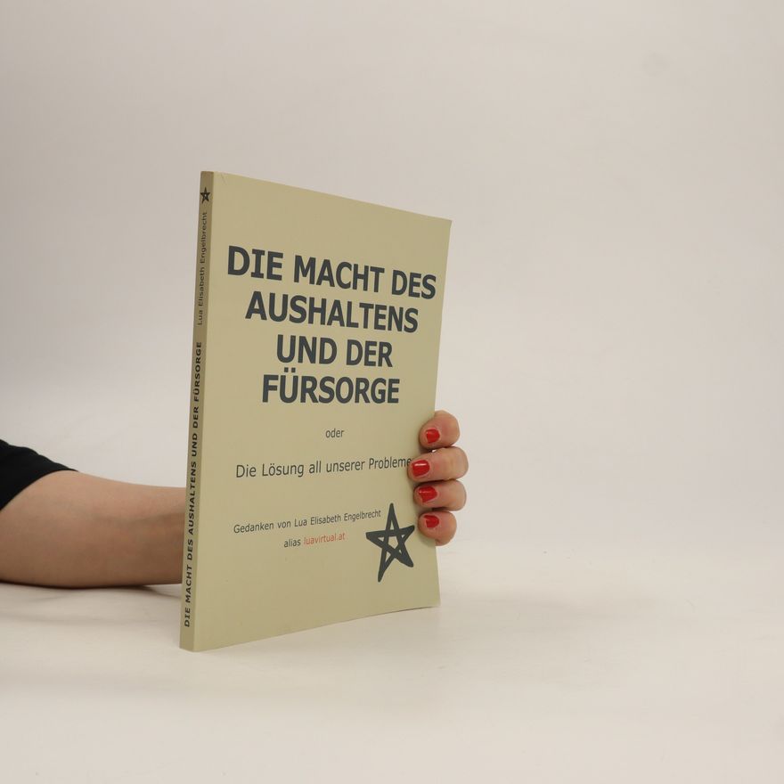 Lua Elisabeth Engelbrecht Die Macht des Aushaltens und der Fürsorge
