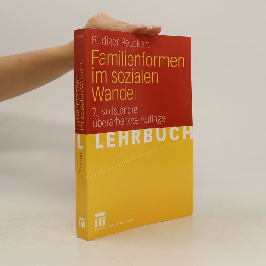 Rüdiger Peuckert Familienformen im sozialen Wandel