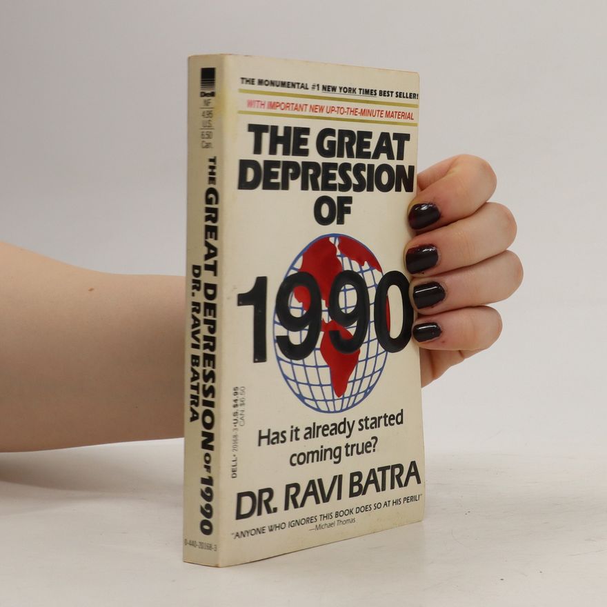 Ravi Batra The great Depression of 1990