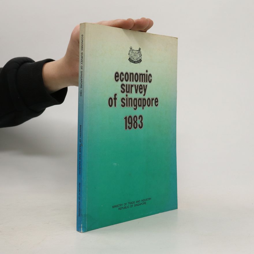 Kolektiv autorů Economic Survey of Singapore