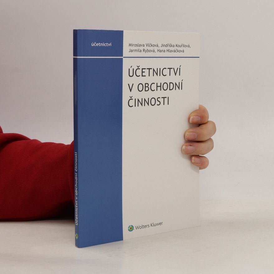 Jindra Kouřilová Účetnictví v obchodní činnosti