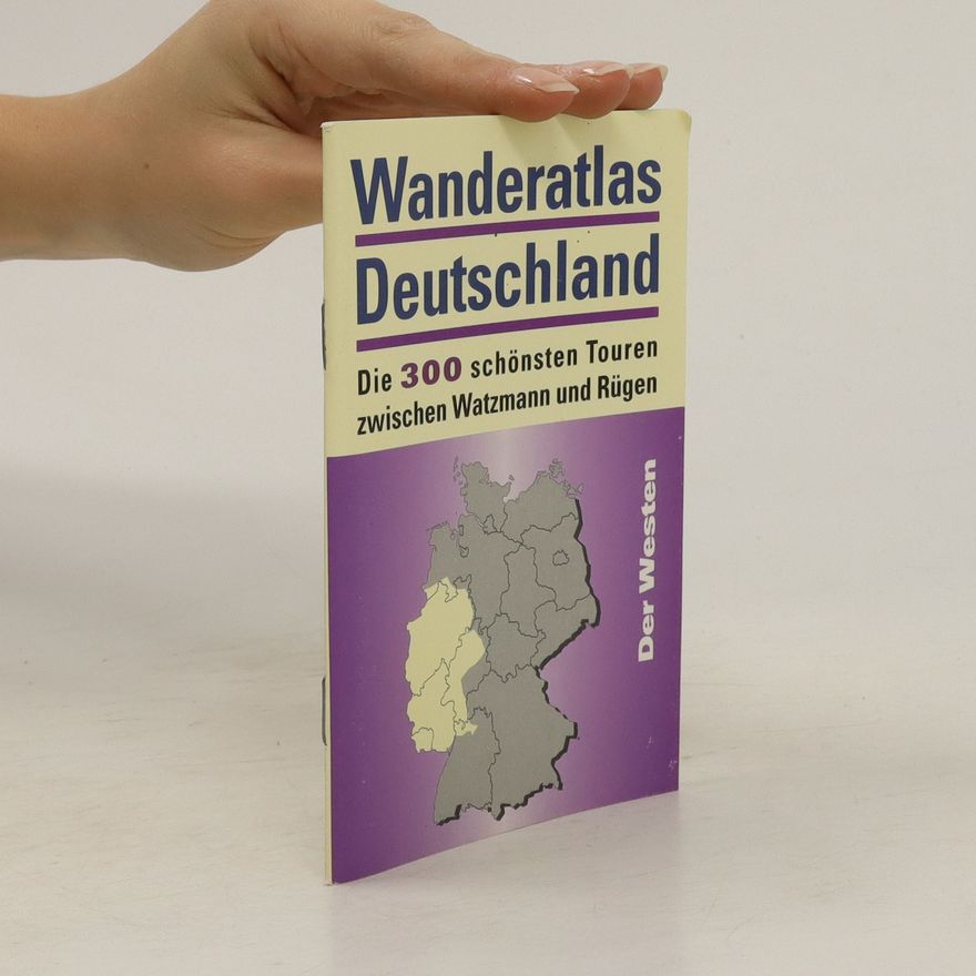 Autorenkollektiv Wanderatlas Deutschland